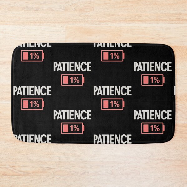Item preview, Patience Low Battery 1% designed and sold by Krieghorn.