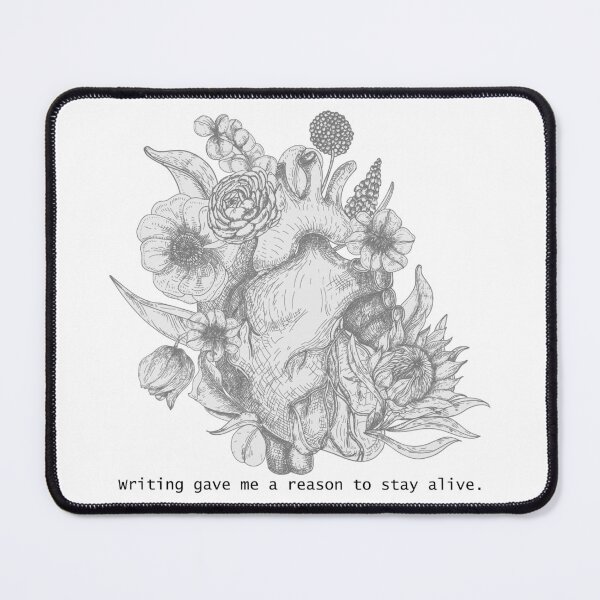 Item preview, Writing gave me a reason to stay alive designed and sold by constancelim.