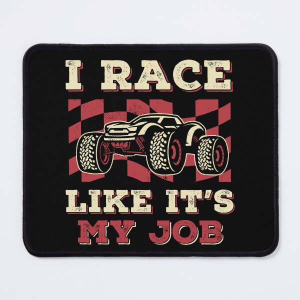 Item preview, I Race Like It's My Job Funny RC Car Lover designed and sold by BlueBerry-Pengu.