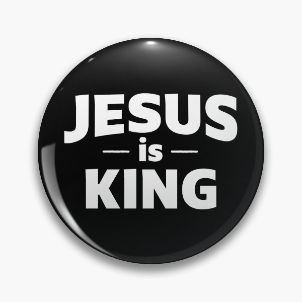 Item preview, Jesus is King | Christian Quotes | Christian Collection designed and sold by Blessed Be Your Name.