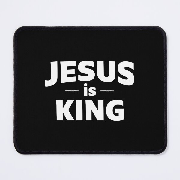 Item preview, Jesus is King | Christian Quotes | Christian Collection designed and sold by Blessed Be Your Name.