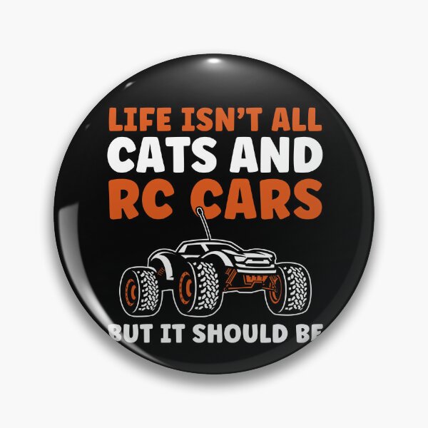 Item preview, Life isn't all Cats and RC Cars Funny RC Car Lover designed and sold by BlueBerry-Pengu.