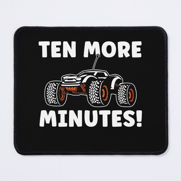 Item preview, RC Car Racing Ten More Minutes Funny designed and sold by BlueBerry-Pengu.
