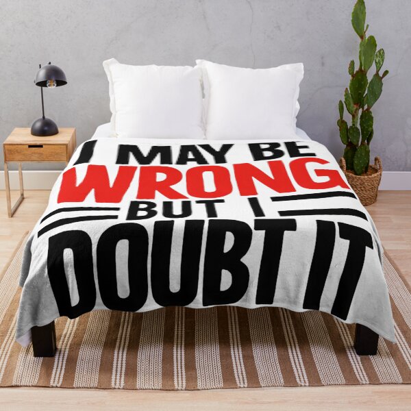 Item preview, I May Be Wrong But I Doubt It  designed and sold by Hairball-Pets.