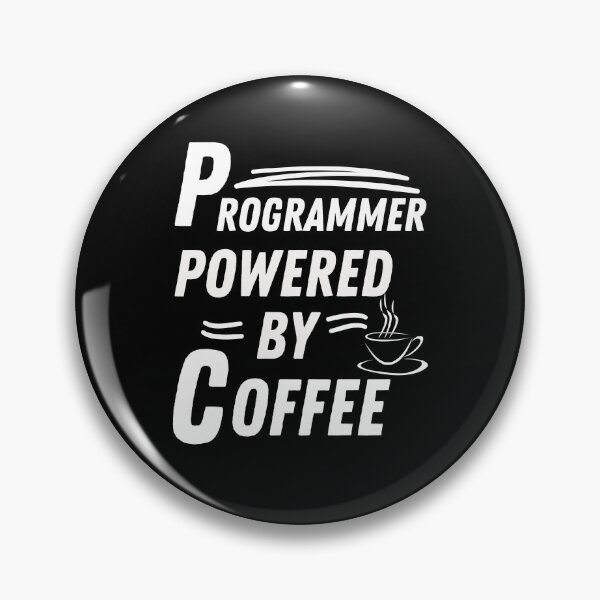 Item preview, Programmer powered by coffee designed and sold by annoying-shirts.