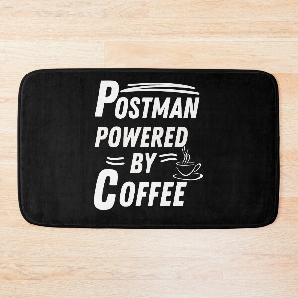 Item preview, Postman powered by coffee designed and sold by annoying-shirts.