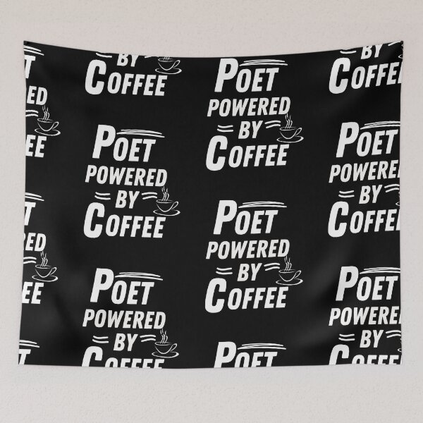 Item preview, Poet powered by coffee designed and sold by annoying-shirts.