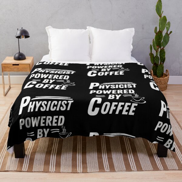 Item preview, Physicist powered by coffee designed and sold by annoying-shirts.