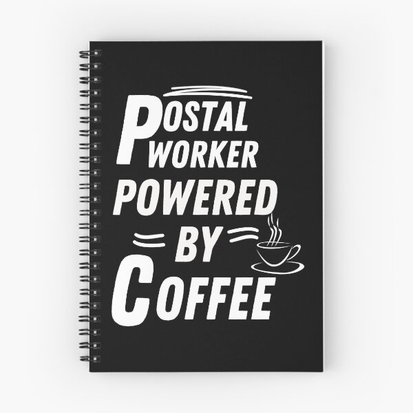Item preview, Postal worker powered by coffee designed and sold by annoying-shirts.