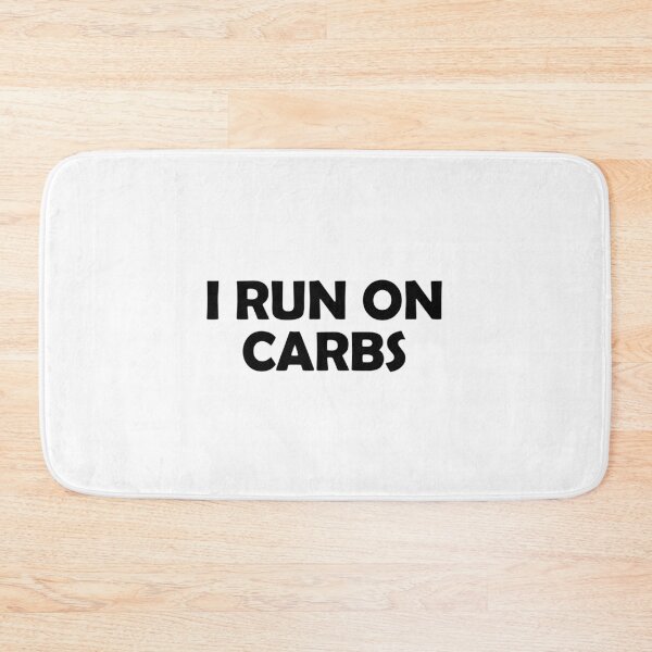 Item preview, I run on carbs designed and sold by muchhappier.