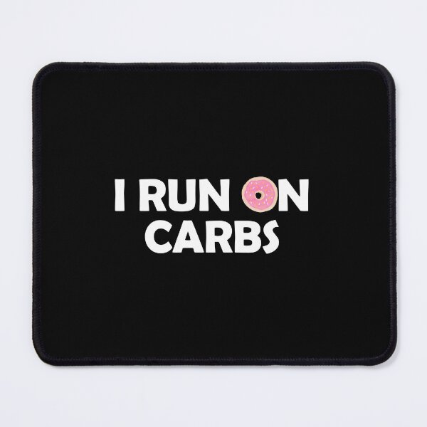 Item preview, Copy of I run on carbs designed and sold by muchhappier.