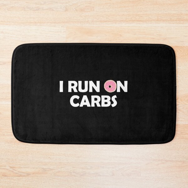 Item preview, Copy of I run on carbs designed and sold by muchhappier.