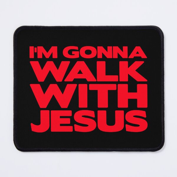 Item preview, I'm Gonna Walk With Jesus designed and sold by plushism.