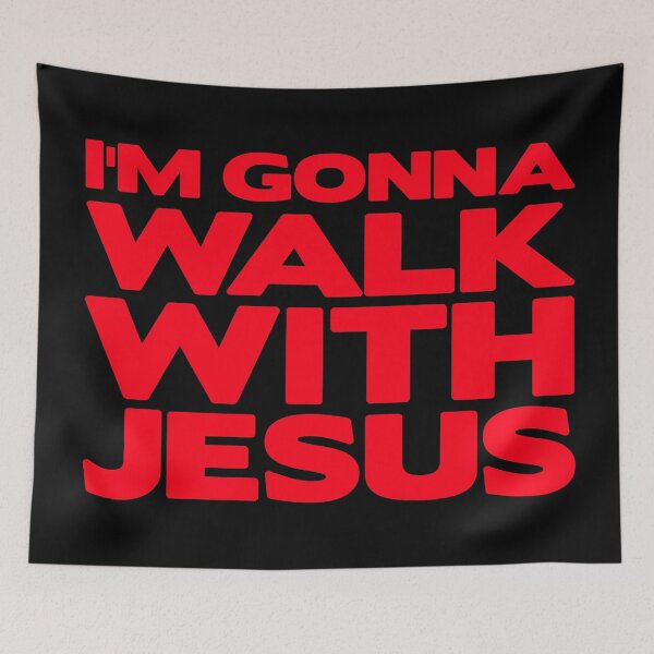 Item preview, I'm Gonna Walk With Jesus designed and sold by plushism.