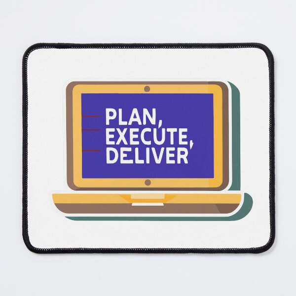 Item preview, Plan, Execute, Deliver - Project Management Laptop designed and sold by NiftyWrx.