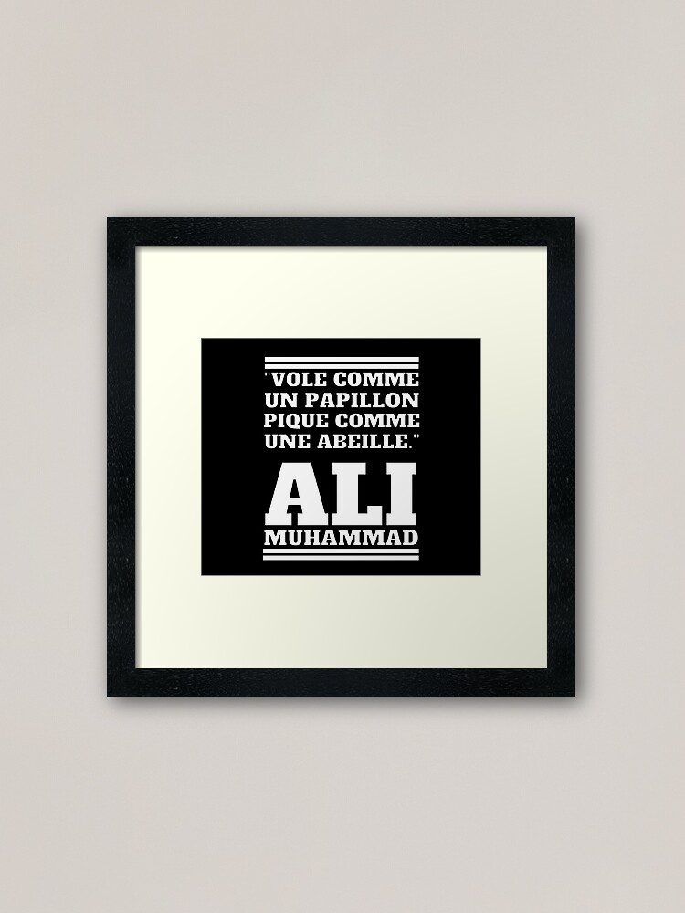 Impression Encadree Vole Comme Un Papillon Pique Comme Une Abeille Muhammad Ali Par Fares Junior Redbubble