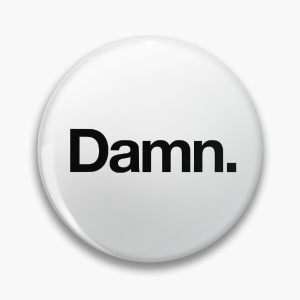 Item preview, Damn. designed and sold by Brent Sachs.