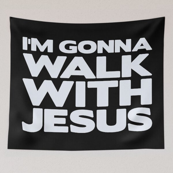 Item preview, I'm Gonna Walk With Jesus designed and sold by plushism.