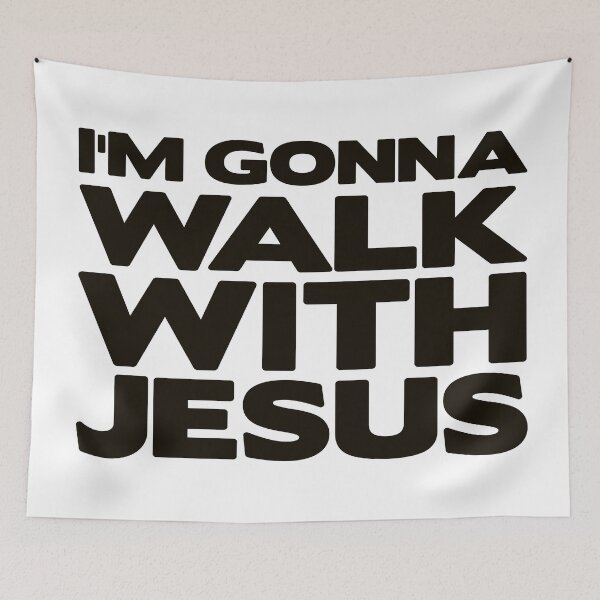 Item preview, I'm Gonna Walk With Jesus designed and sold by plushism.