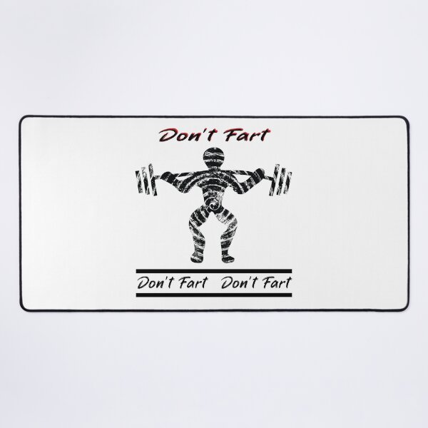Item preview, DON’T FART designed and sold by BenO63.