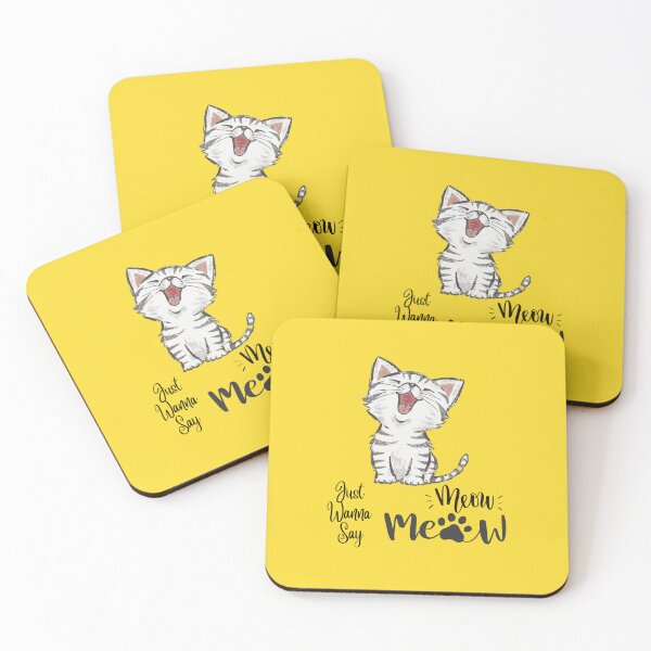 Item preview, Just Wanna Say Meow Meow  designed and sold by Quirky Dez.
