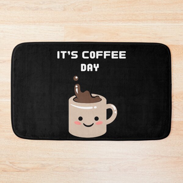 Item preview, It's Coffee Day designed and sold by Kaidynz.
