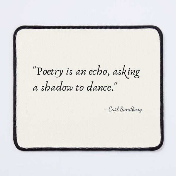 Item preview, A Quote about Poetry by Carl Sandburg designed and sold by Poemit.