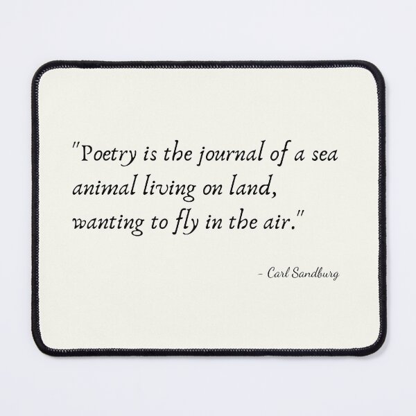 Item preview, A Quote about Poetry by Carl Sandburg designed and sold by Poemit.