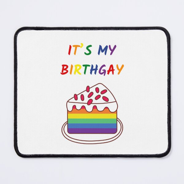Item preview, It's My BirthGay designed and sold by ECTM-Designs.