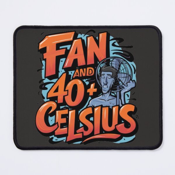 Item preview, fan and 40+ celsius  designed and sold by Imaginarium of Chaos falcon88 .