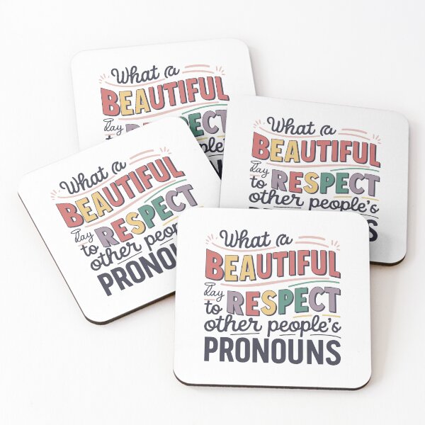 Item preview, Embrace Every Shade: What a beautiful day to respect other people's pronouns designed and sold by overheadclick.
