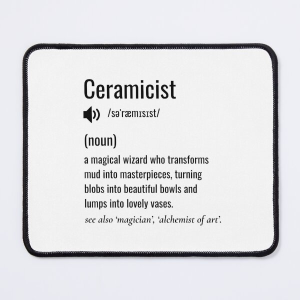 Item preview, Ceramicist definition designed and sold by sydney-syder.