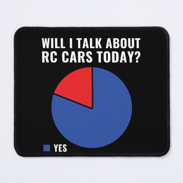 Item preview, Will I Talk about RC Cars Today? Funny RC Car Racing designed and sold by BlueBerry-Pengu.