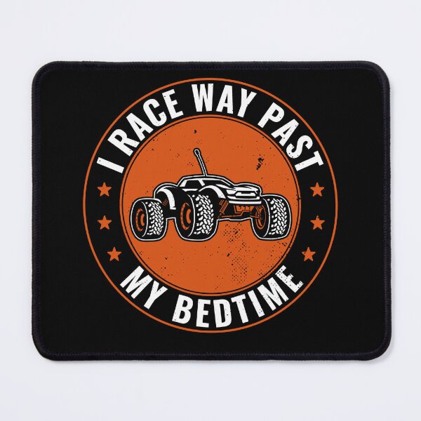 Item preview, I Race RC Cars Way Past My Bedtime Funny RC Car Racing designed and sold by BlueBerry-Pengu.