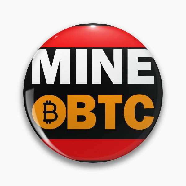 Artikelvorschau, Mine BTC Design - Das beste Crypto HODL-Geschenk aller Zeiten entworfen und verkauft von Reichcorp.