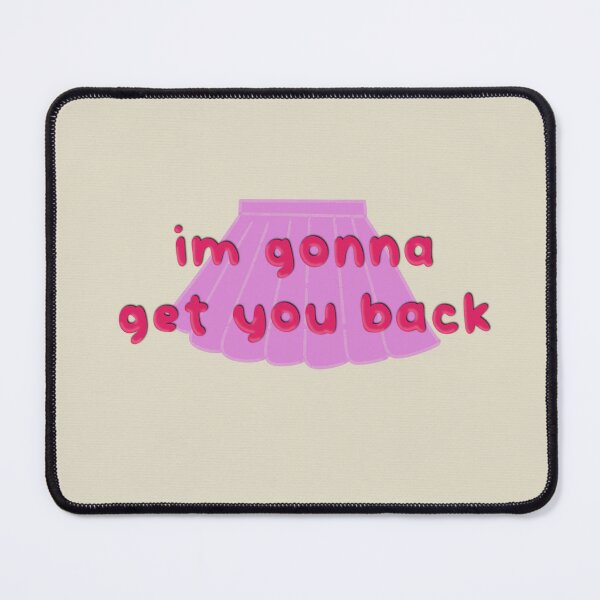 Item preview, I'm Gonna Get You Back designed and sold by Libby :).
