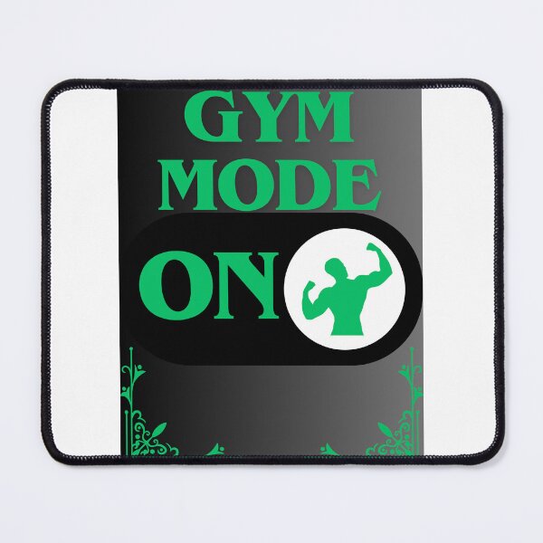 Item preview, Gym Mode: On designed and sold by CraftTee.