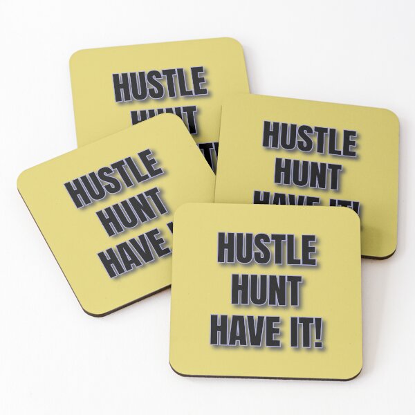 Artikelvorschau, Kopie von (WF) Hustle Hunt. Hol es dir! entworfen und verkauft von greatvibes4u.