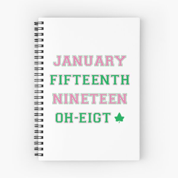 Item preview, January Fifteenth, Nineteen, OH Eight, AKA Founders Day, AKA Lettes, Pink and Green Paraphernalia designed and sold by Koihl.
