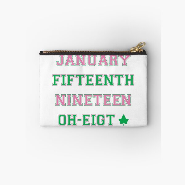 Item preview, January Fifteenth, Nineteen, OH Eight, AKA Founders Day, AKA Lettes, Pink and Green Paraphernalia designed and sold by Koihl.