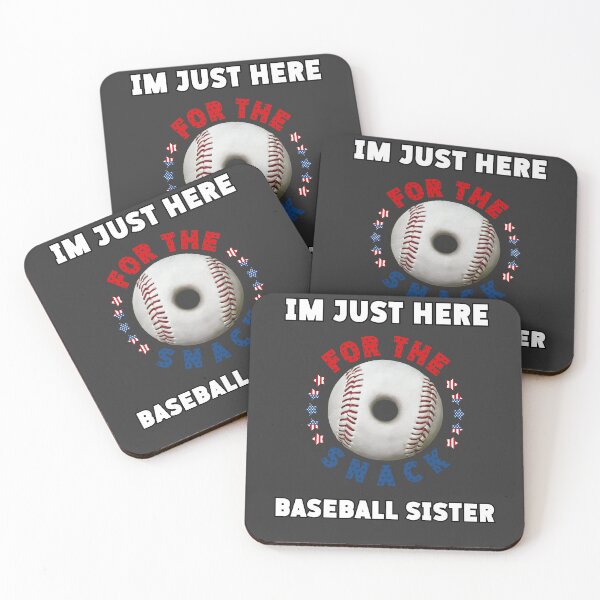 Item preview,  IM JUST HERE FOR THE SNACK BASEBALL SISTER designed and sold by Tomci0.