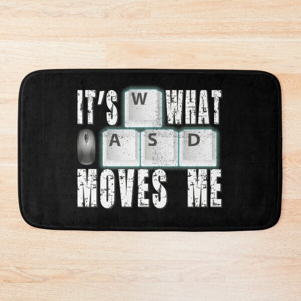 Item preview,  Video Games Quotes Wasd Its What Moves Me Pc Gaming designed and sold by FYS-Arte-Style.