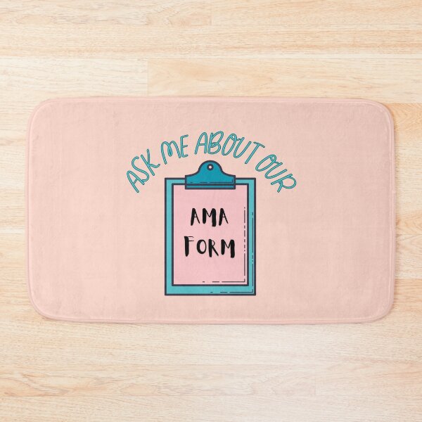 Item preview, Ask Me About Our AMA Form - Leave AMA  designed and sold by lovealva.