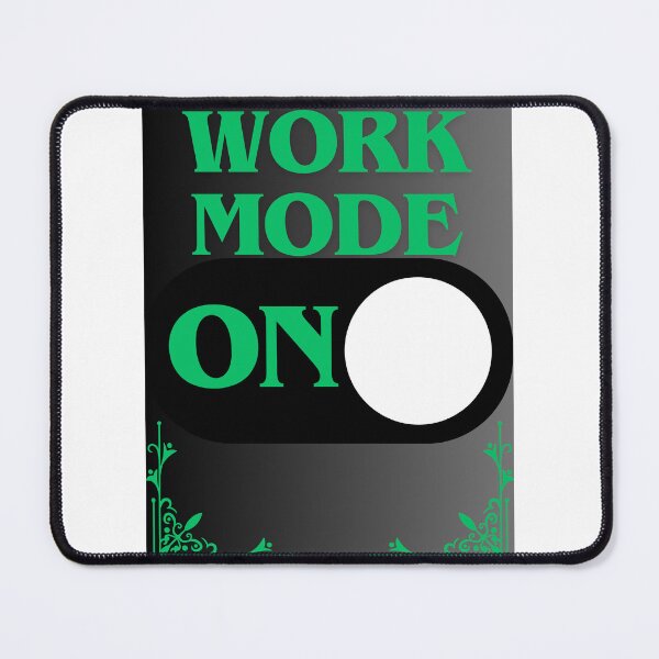 Item preview, Work Mode: On designed and sold by CraftTee.