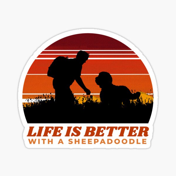 Life Is Better With A Sheepadoodle Vintage Dog Gift Sticker