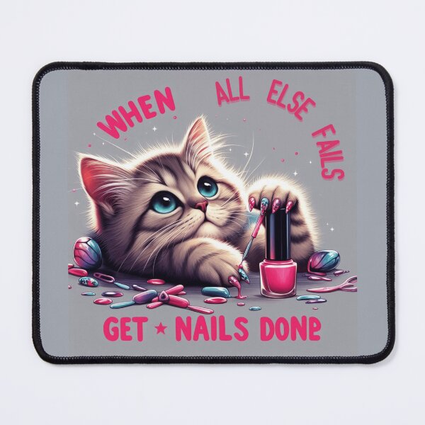 Item preview, When All Else Fails (Get Nails Done) - Cat edition  designed and sold by desAIgns by Rosa.