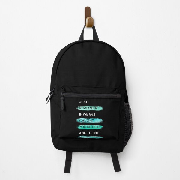 Item preview, JUST REMEMBER IF WE GET CAUGHT... designed and sold by Inspiretouplift.