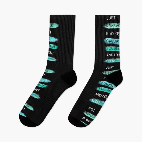 Item preview, JUST REMEMBER IF WE GET CAUGHT... designed and sold by Inspiretouplift.