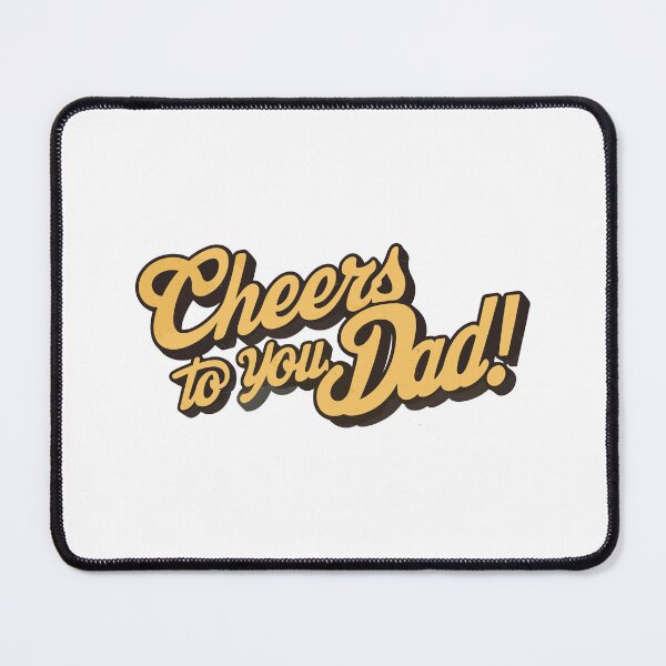 Item preview, Cheers to You, Dad! Retro Typography Father's Day Design designed and sold by HahaHandlesHub.