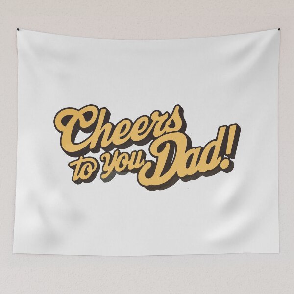 Item preview, Cheers to You, Dad! Retro Typography Father's Day Design designed and sold by HahaHandlesHub.